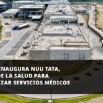 Oaxaca inaugura Nuu Tata, Ciudad de la Salud para modernizar servicios médicos