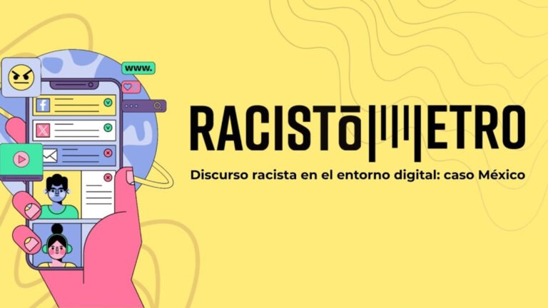 Estudio revela el avance del racismo digital en México y su impacto político
