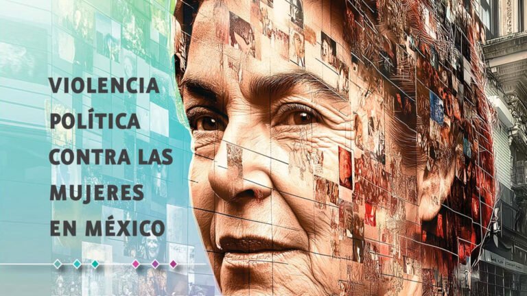 Informe revela violencia política contra candidatas en elecciones 2023-2024 en México